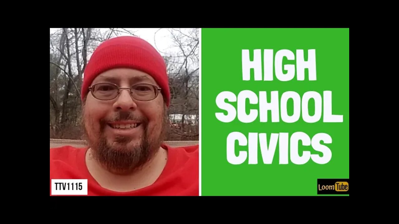 HIGH SCHOOL CIVICS - 011021 TTV1115