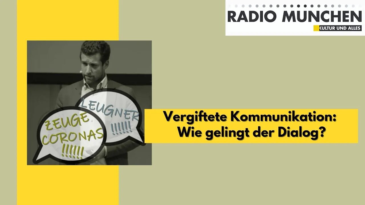 Vergiftete Kommunikation: Wie gelingt der Dialog? | VÖ: 18.12.2020