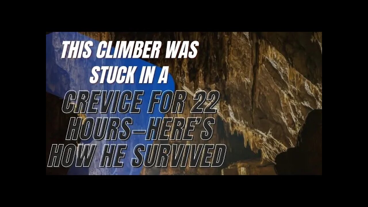 True Stories - This Climber Was Stuck in a Crevice for 22 Hours—Here’s How He Survived