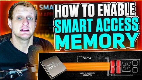 How To Enable Smart Access Memory (SAM)