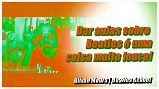 Aulas sobre Beatles na PUC | Pitadas da Live com Gilvan Moura | @The Beatles School