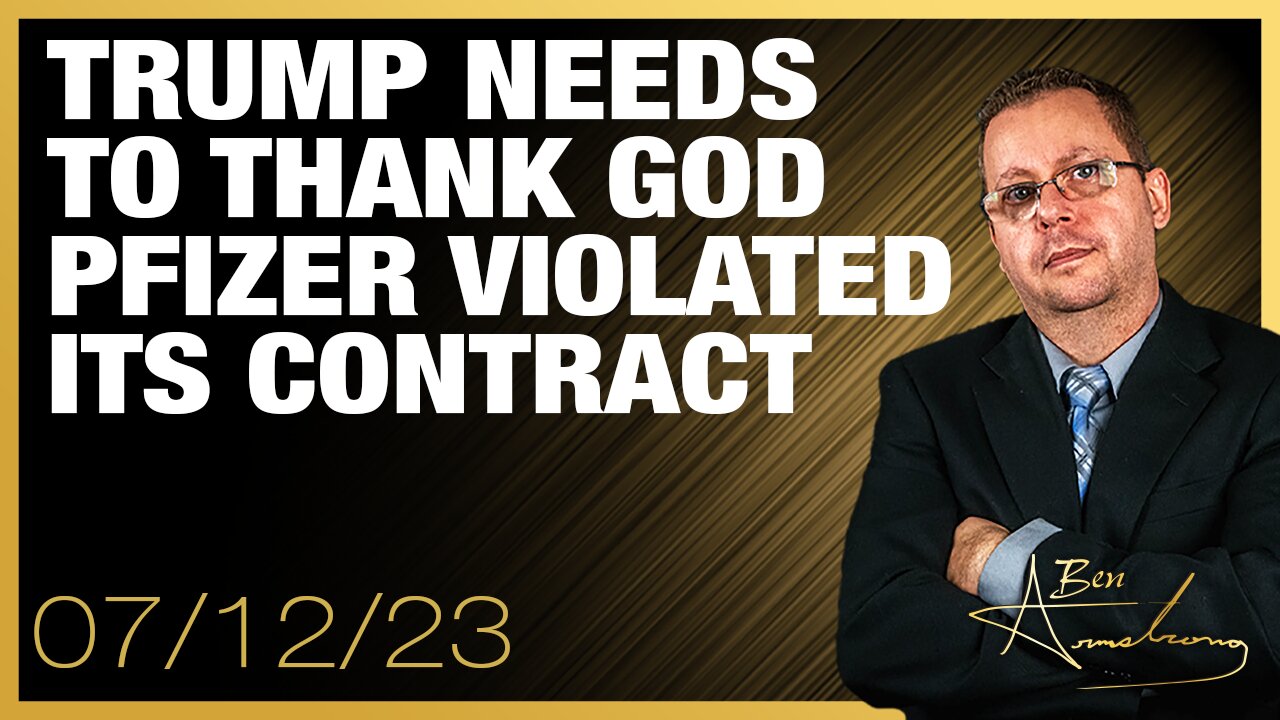 The Ben Armstrong Show | Trump Needs to Thank God Pfizer Violated its Contract