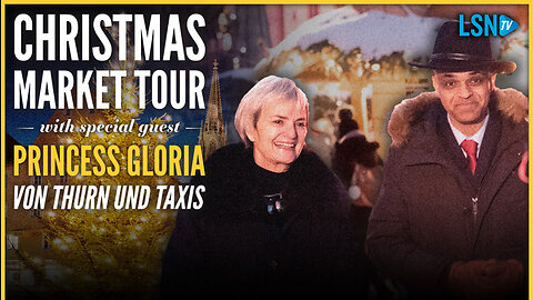 Princess Gloria Tours the Christmas Market