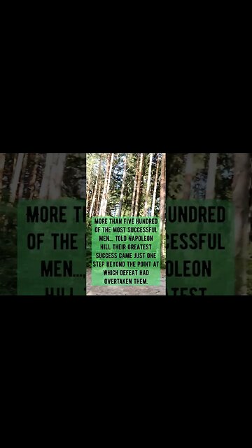 Success is Just One Step Beyond the Point of Defeat