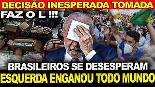 LULA TOMA DECISÃO !! ESQUERDA SE DESESPERA... NINGUÉM ESPERAVA POR ISSO !!