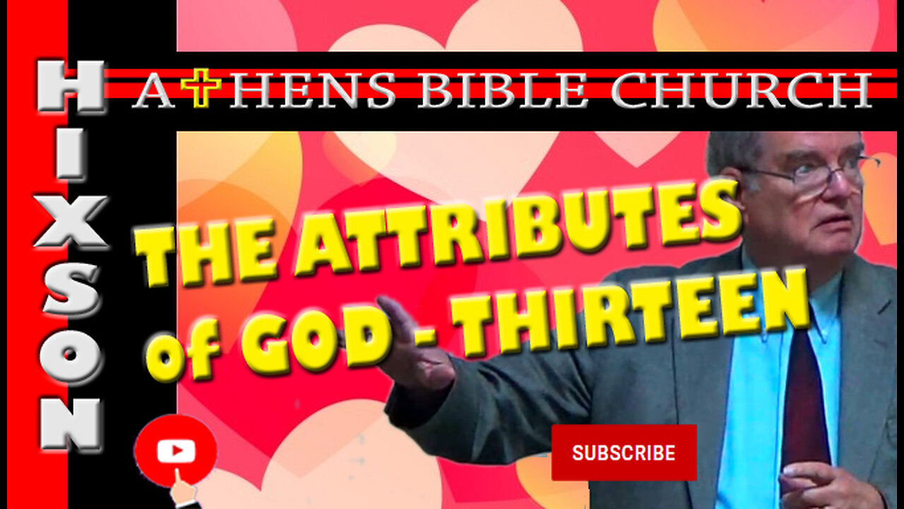 The Attributes of God - Love | Part 13 | Athens Bible Church