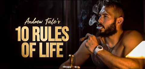 Andrew Tate's TOP 10 rules of life