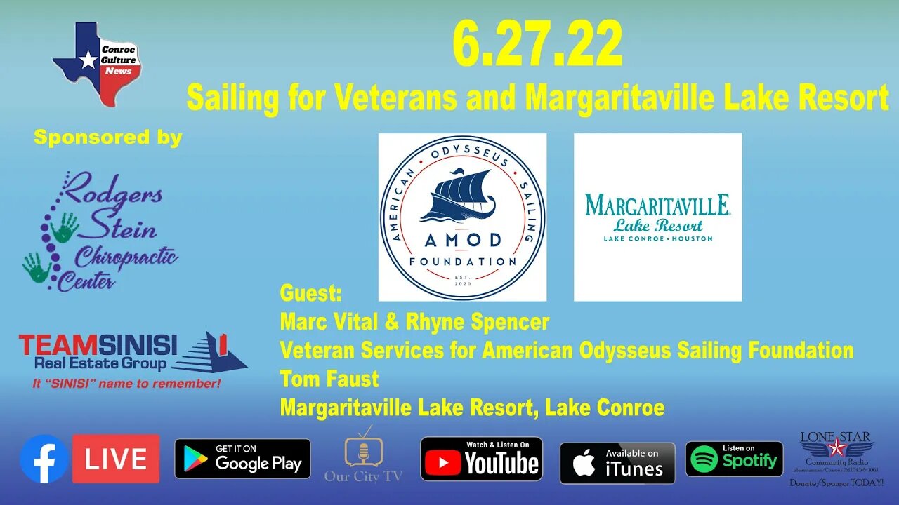 6.27.22 - Sailing for Veterans and Margaritaville Lake Resort - Conroe Culture News