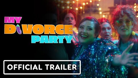 My Divorce Party - Official Trailer