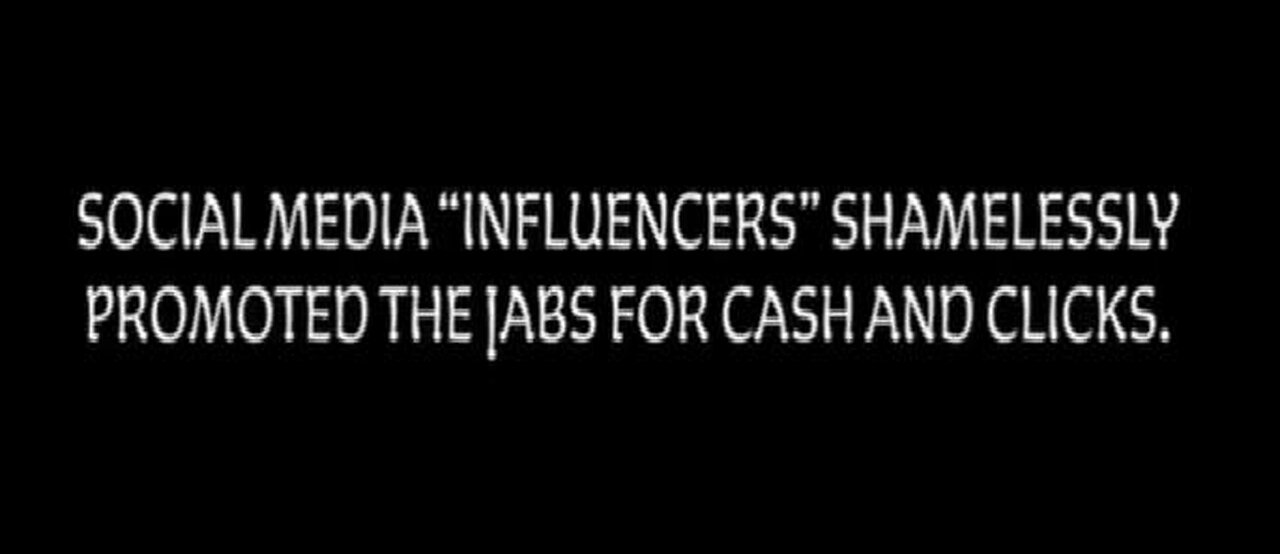 The Demise of Vaccinated Social Media ''Influencers'' They killed themselves for a few bucks