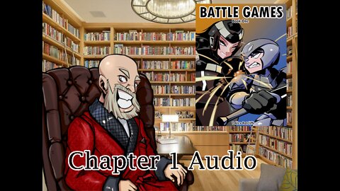 Battle Games Book One Chapter 1