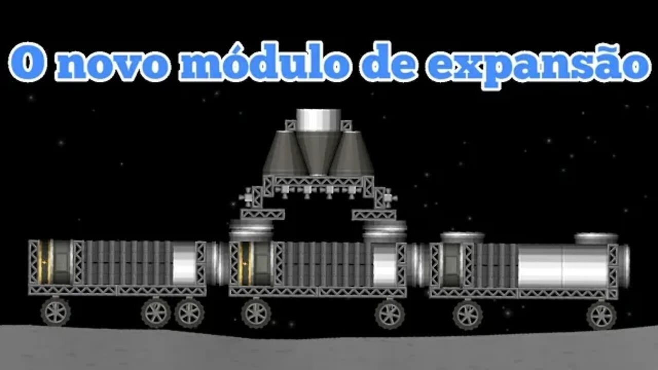 Mais um módulo de expansão | Base Lunar Ambulante | EP 4 | Spaceflight Simulator