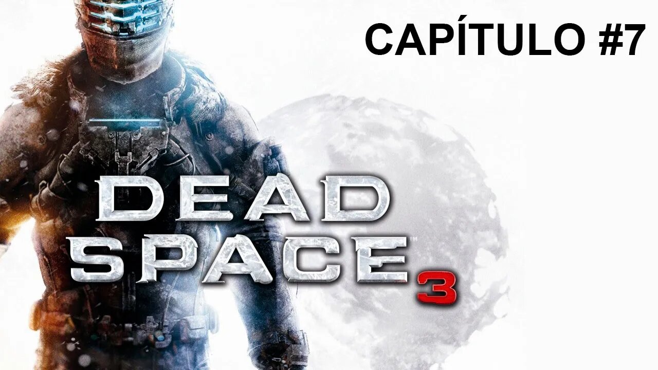 Dead Space 3 - [Capítulo 7] - Dificuldade Impossível - 60 Fps - 1440p