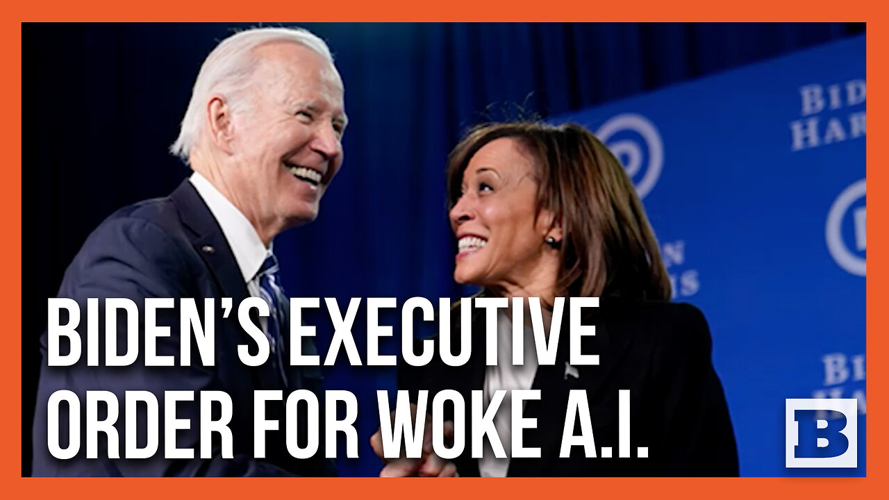 Joe Biden Executive Order Decrees A.I. Must Be Woke