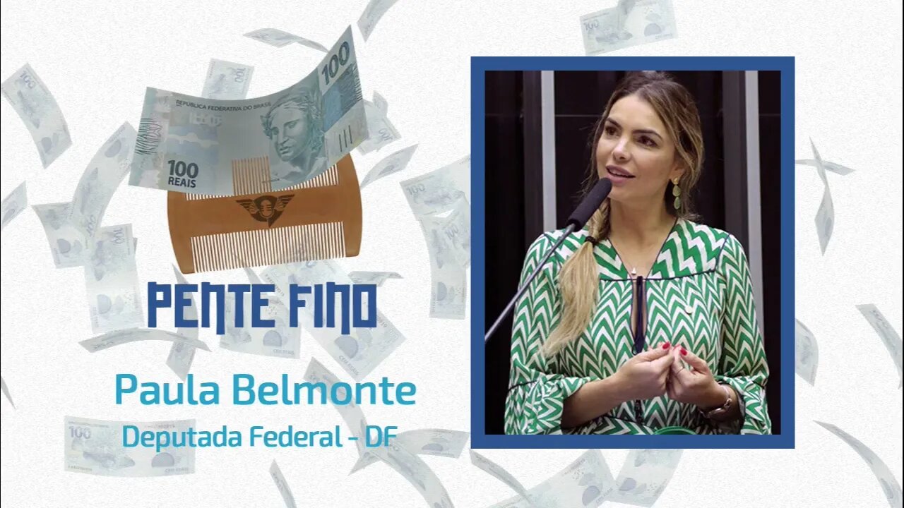 🔴🔎Como a Deputada PAULA BELMONTE GASTA seu DINHEIRO (PENTE FINO) | Podcast São Fatos.