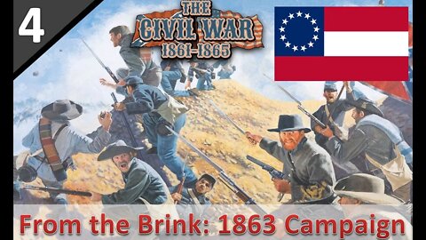 #4 The Defense of Richmond l Grand Tactician l From the Brink - 1863 Start