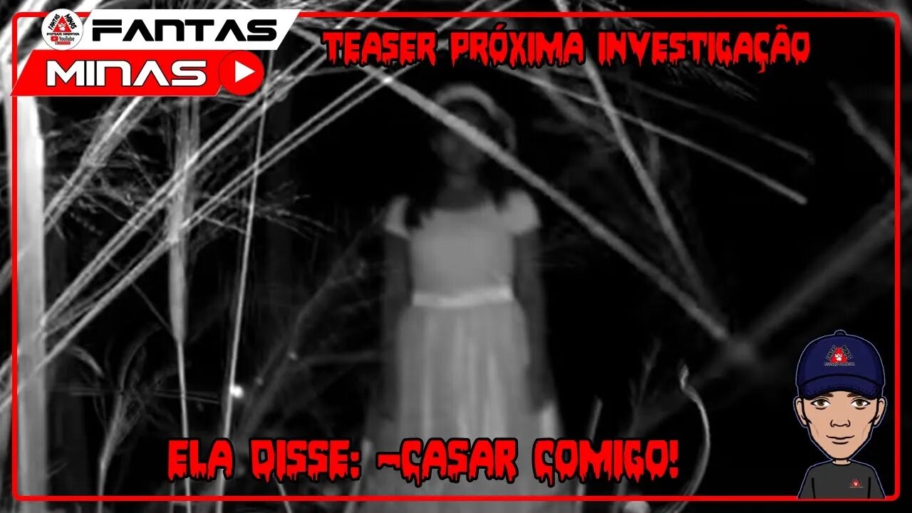 Teaser Próxima Investigação