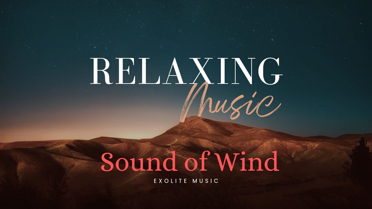 Relaxation Music_Sound of Wind_Healing Anxiety Music