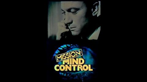 Mission Mind Control 1979