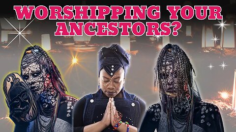 Ethnic Narcissism-Worshipping Your Ancestors Will Send you to Hell #syncretism