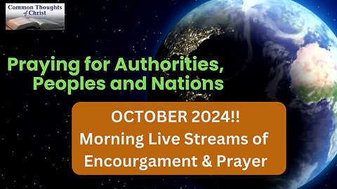 Praying at End of 2024 (Oct. Live Stream)