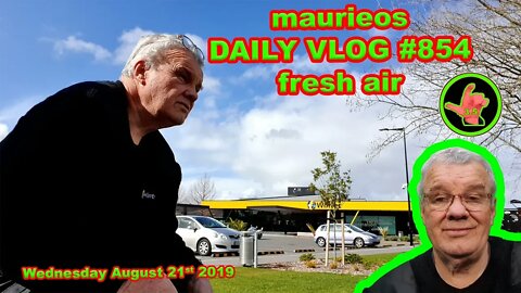 maurieos DAILY VLOG #854 fresh air