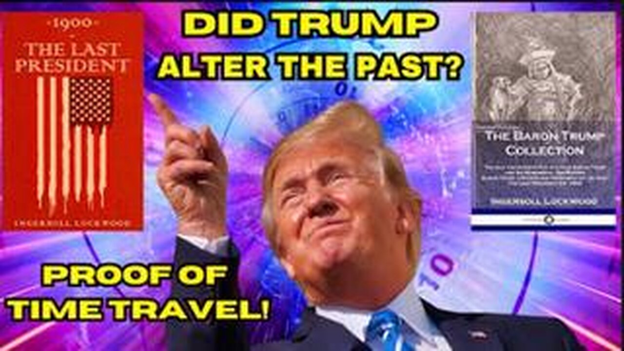 Mind-Blowing! Is Donald Trump A Time Traveler?