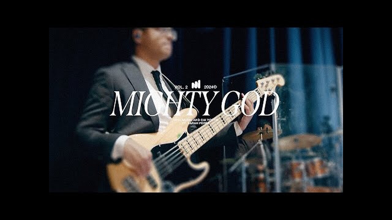 Mighty God (featuring Sarah Perez & GBI Youth) [Official UPCI Music Video]