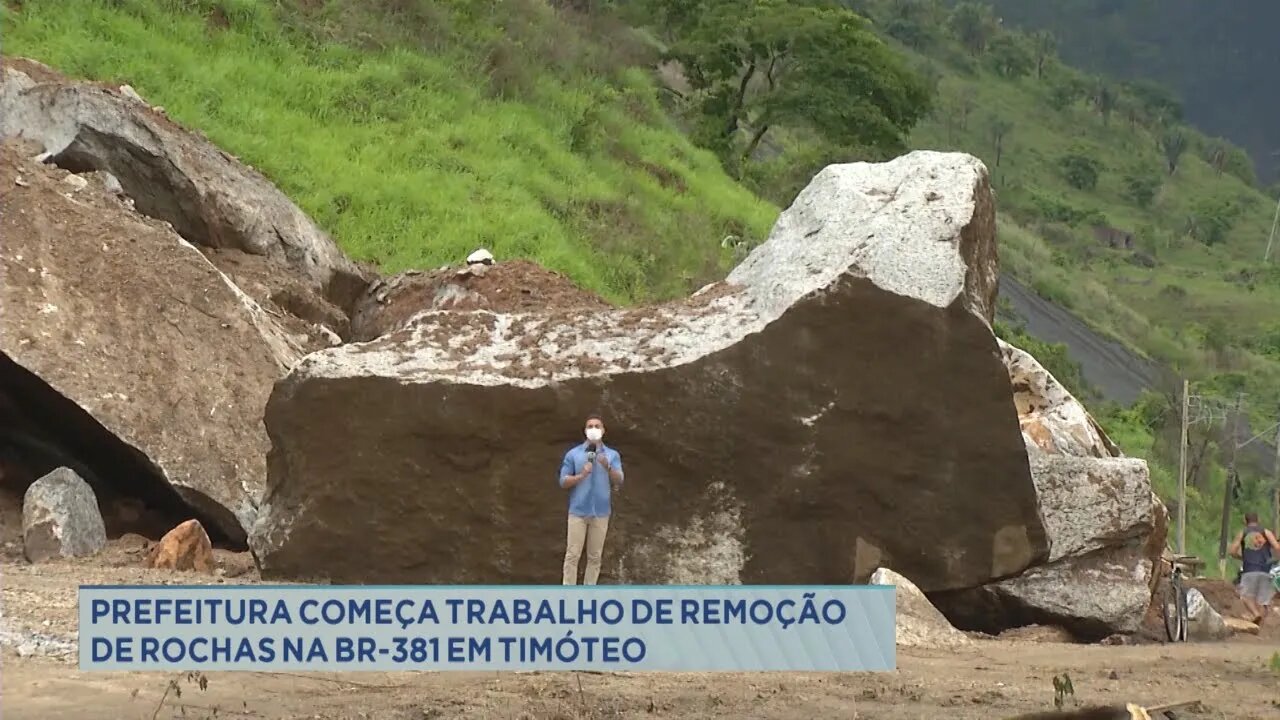 Prefeitura começa trabalho de remoção de rochas na BR-381 em Timóteo