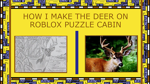 HOW I DRAW THE DEER FROM ROBLOX PUZZLE CABIN!!!