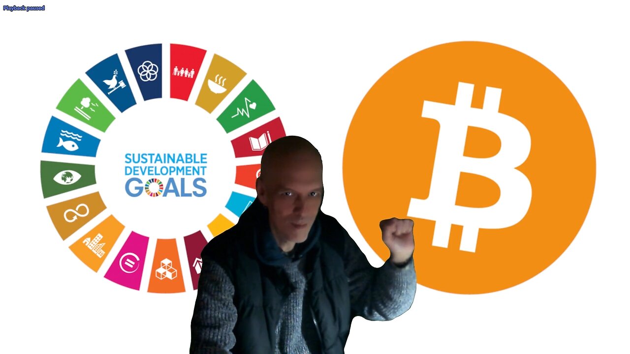 Bitcoin reserve & 17 SDG's They pursue the opposite of what they pretend to pursue 2024-12-20 15-22