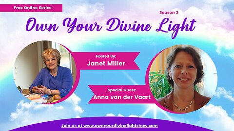 Own Your Divine Light Season 3 with Anna Van Der Vaart