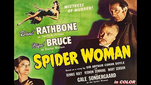 THE SPIDER WOMAN 1943 in COLOR Sherlock Holmes vs a Beautiful Villainess FULL MOVIE