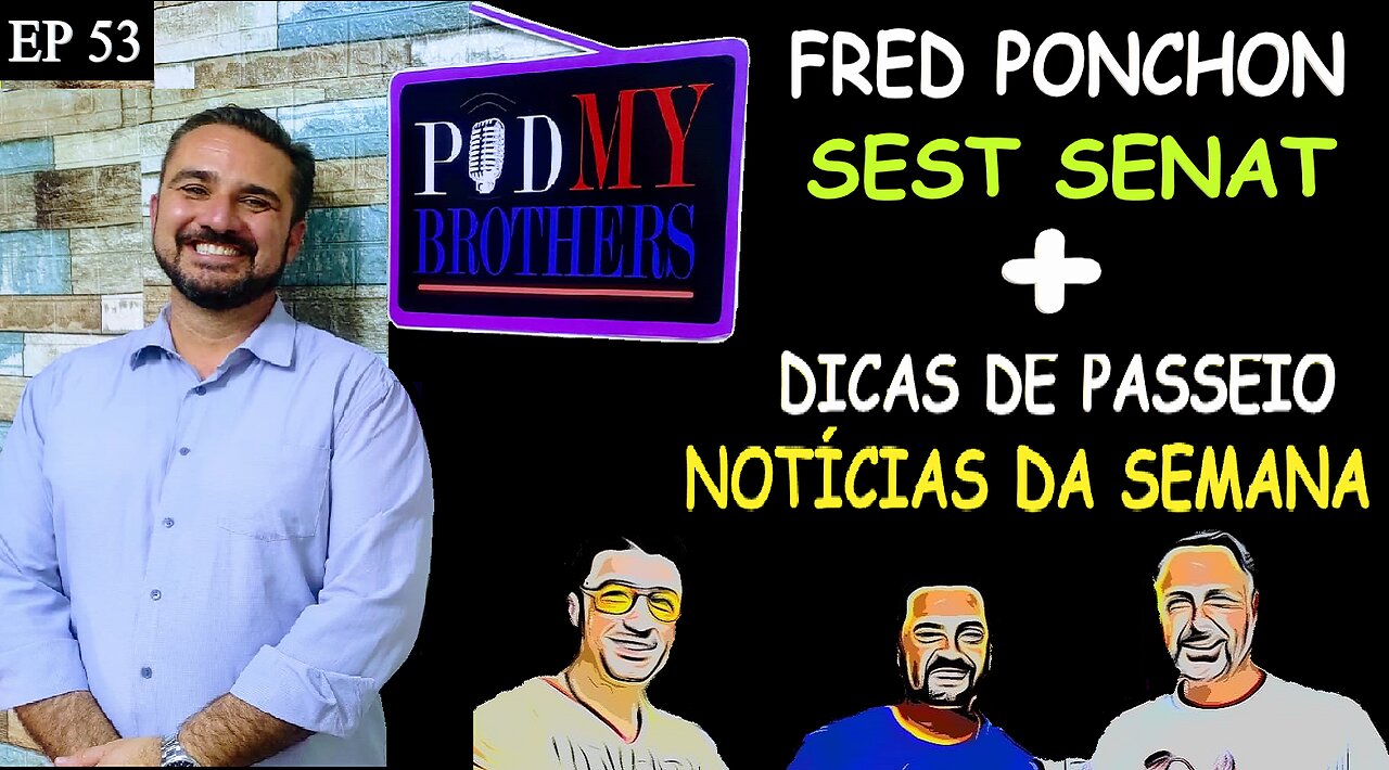 FRED PONCHON (SEST SENAT) - PODMYBROTHERS #53