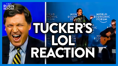 Watch Tucker's Hilarious Impression of This Bizarre WEF Davos Performance | DM CLIPS | Rubin Report