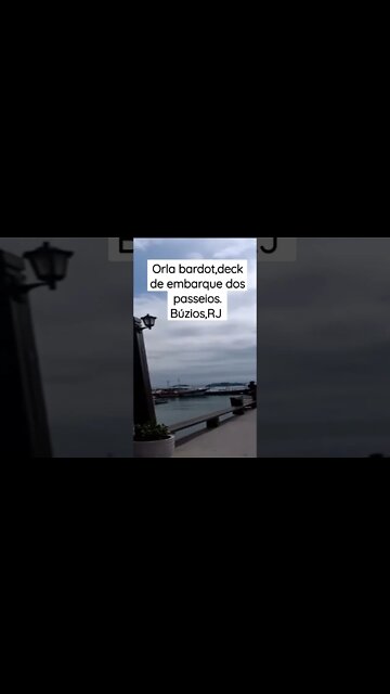 Búzios hoje [ Rio de Janeiro] Deck da Orla Bardot!