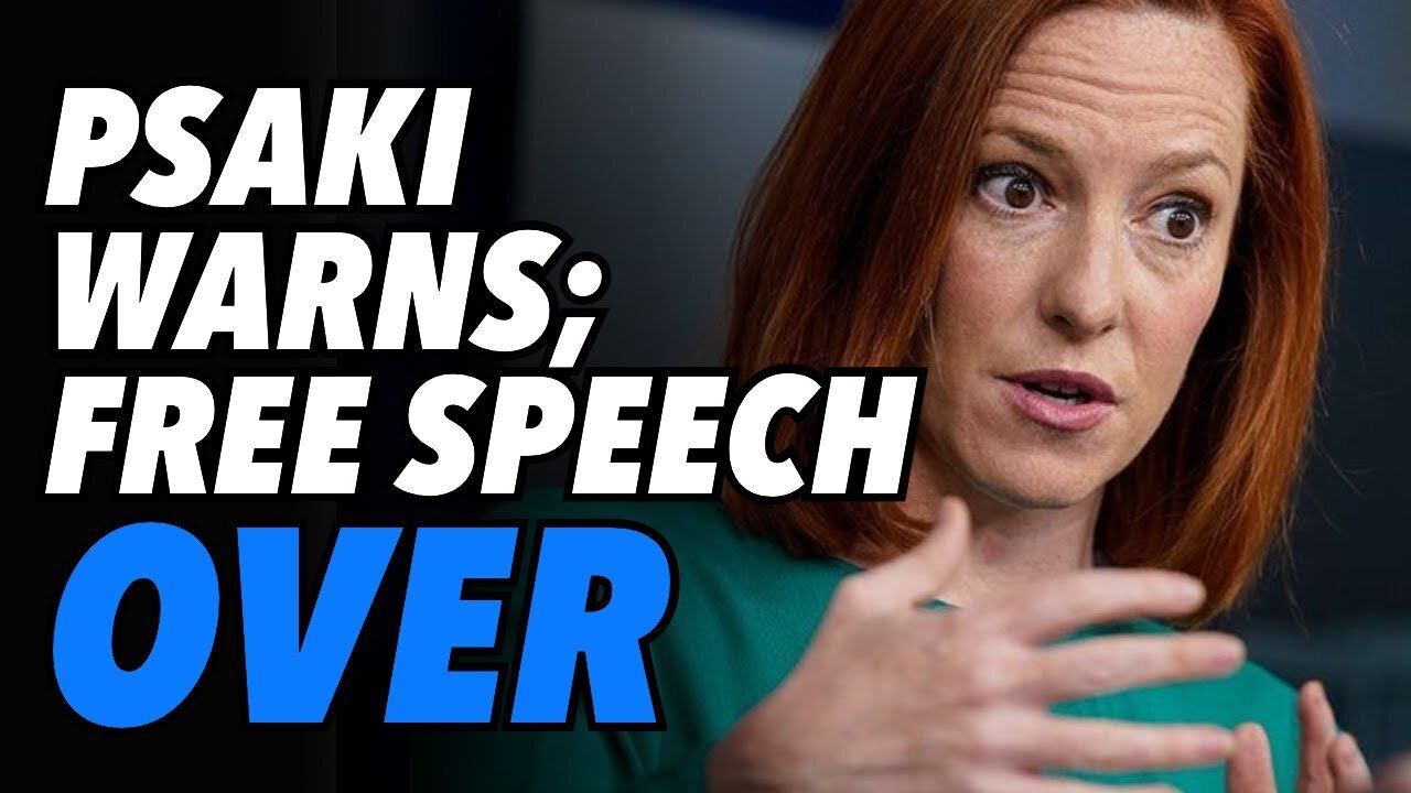 Psaki sends free speech warning to America