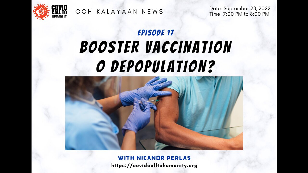 Episode 17: Booster Vaccination o Depopulation?