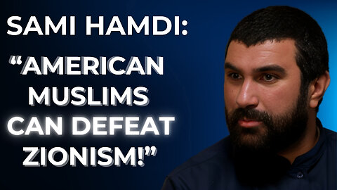 Sami Hamdi: Mehdi Hasan, Harris voters, US elections & defeating Zionism, Ending Gaza Genocide