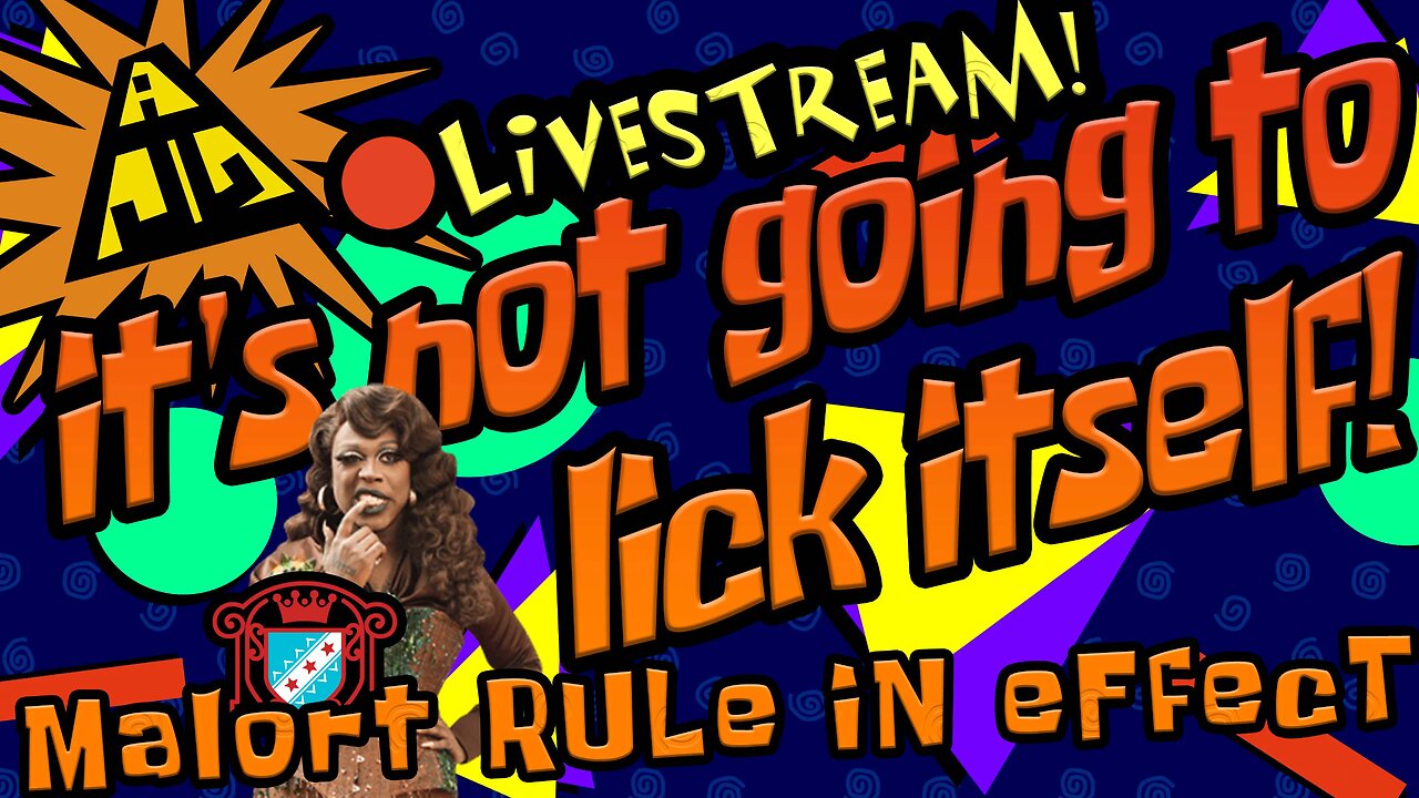 LIVE: It's Not Gonna Lick Itself