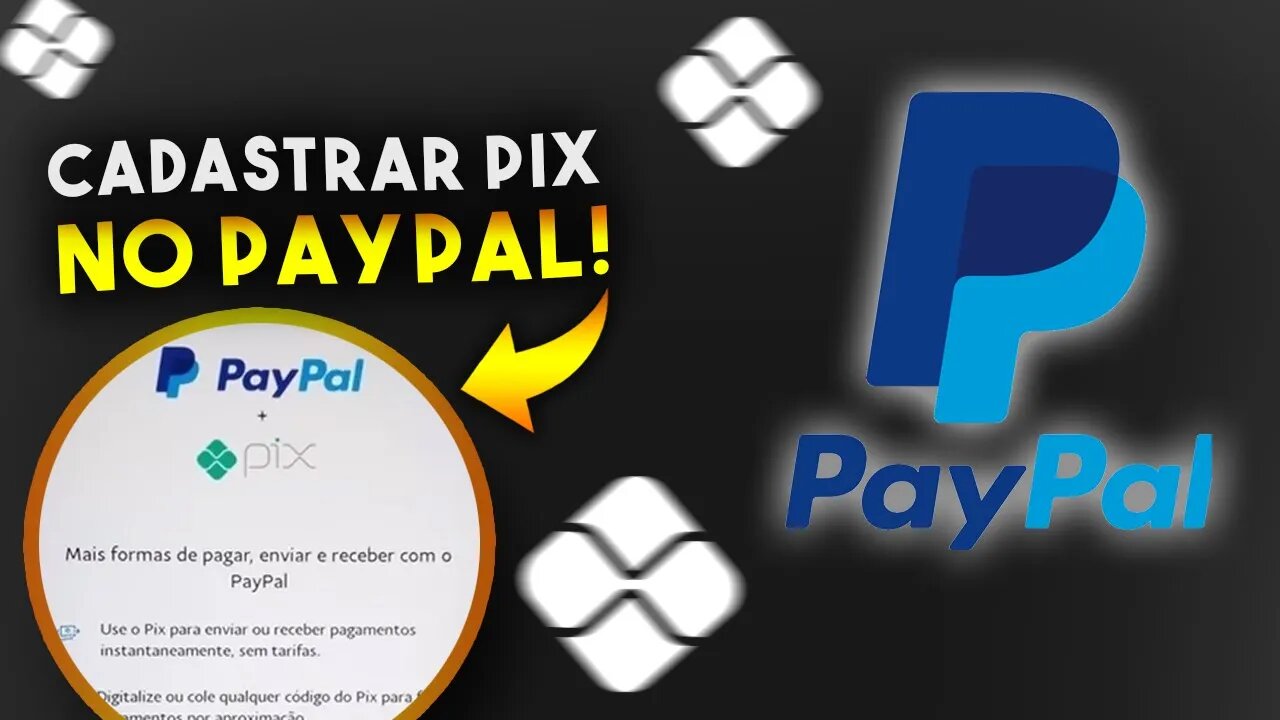 Como CADASTRAR CHAVE PIX no PAYPAL (PASSO A PASSO)