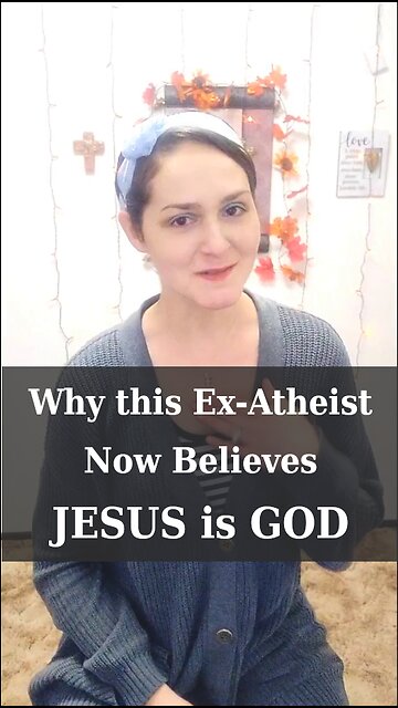Why this Ex-Atheist now Believes Jesus is God | Apologetics Video Shorts