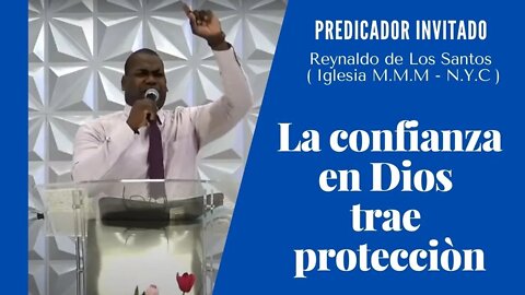 LA CONFIANZA EN DIOS TRAE PROTECCION (( PREDICACION ))