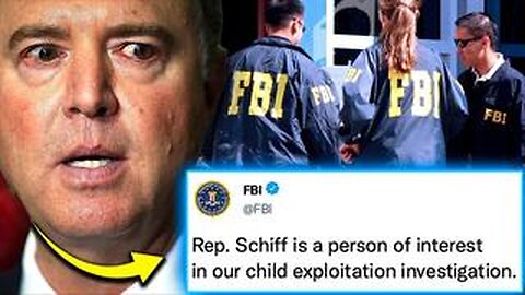 Adam Schiff Named As 'Person of Interest' in VIP Child Sex Ring Investigation