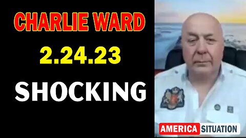 Charlie Ward SHOCKING News 2.24.23