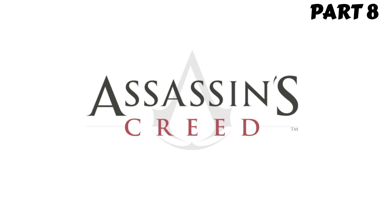 Assassin's Creed - Part 8 - Masyaf, Damascus & Eliminating Jubair al Hakim
