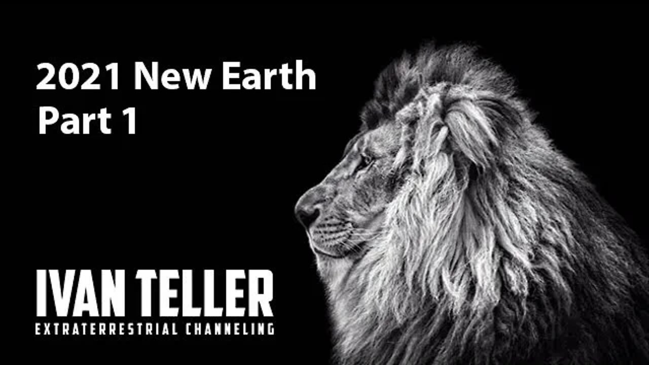 2021 New Earth Part 1