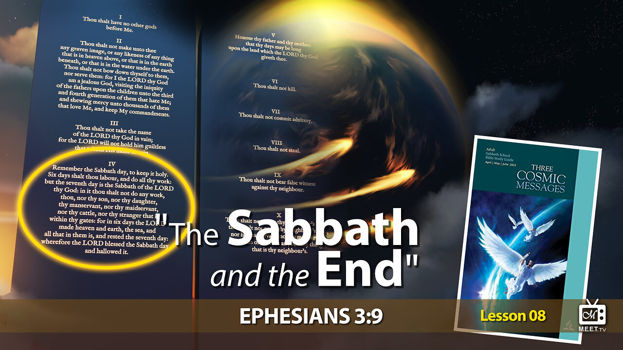 “The SABBATH and the End” | Sabbath School | Lesson 08 Q2 2023