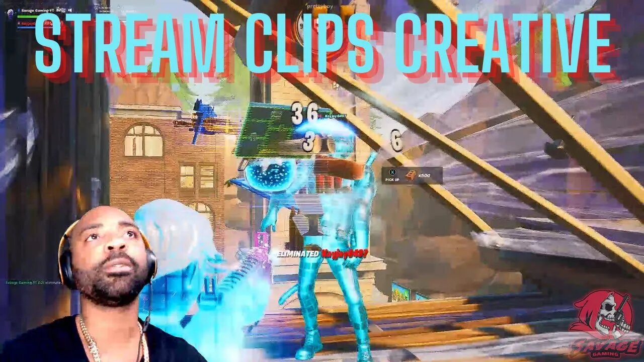 FORTNITE [LIVE] STREAM CLIPS CREATIVE EDITION