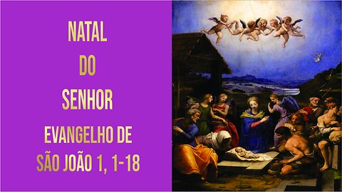 Evangelho do Natal do Senhor